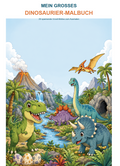 Mein grosses Dinosaurier-Malbuch